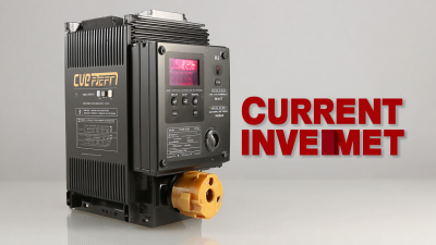 Top Strategies for Sourcing the Best Current Inverter in a Competitive Market